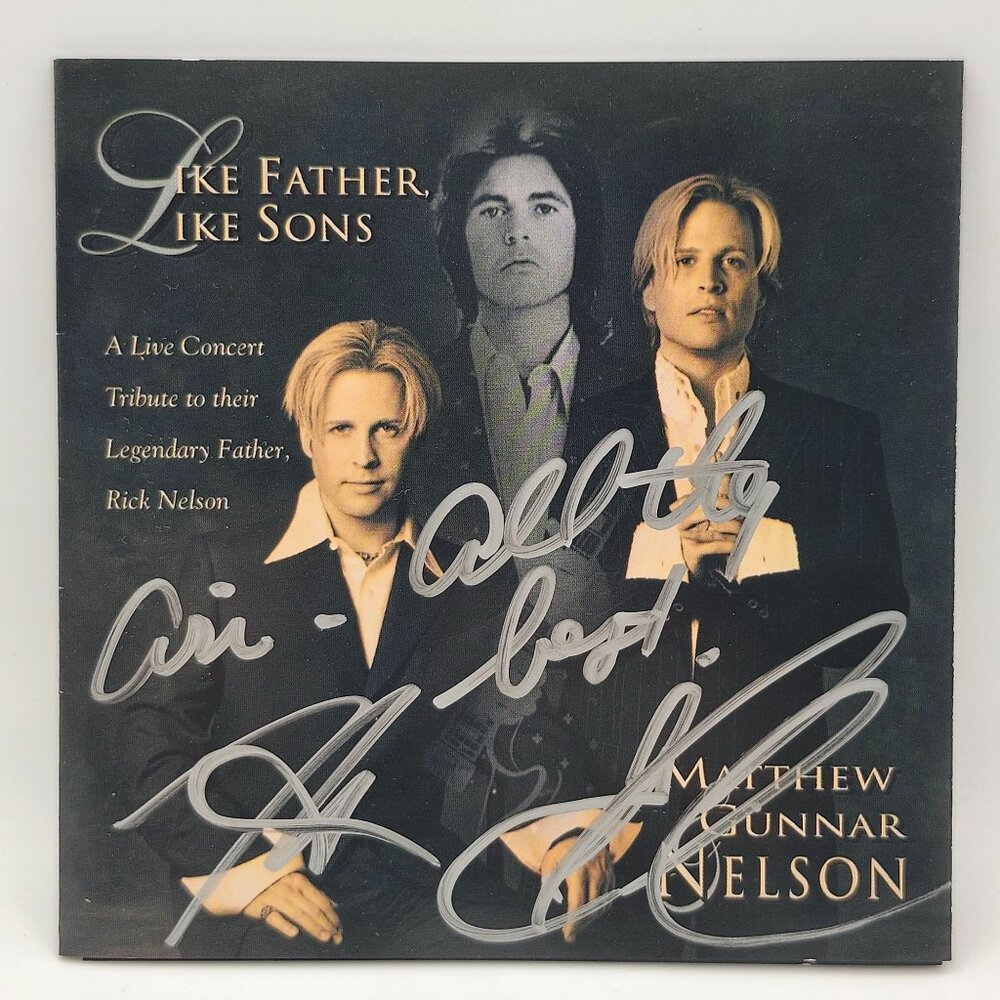 Autographed Like Father Like Sons CD Matthew Gunnar Nelson Rick Concert Tribute